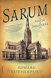 Sarum: La novela de Inglatera (Spanish Edition)