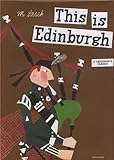 Front cover for the book This is Edinburgh by Miroslav Sasek
