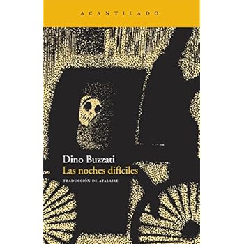 Las noches difíciles (Narrativa del Acantilado) Las noches difíciles (Narrativa del Acantilado)