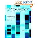 Amazon Com On Moral Medicine Theological Perspectives On