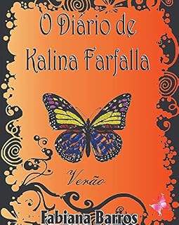 Livro O Diário de Kalina Farfalla: Verão
