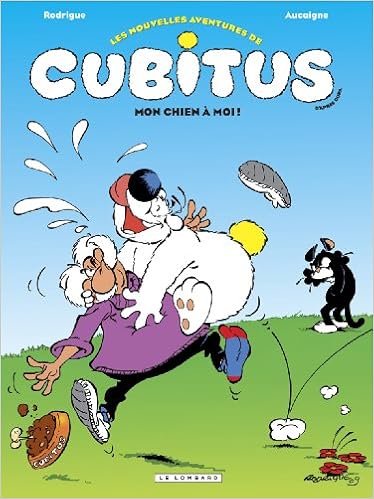 Les Nouvelles Aventures De Cubitus Tome 6 Mon Chien A Moi Nouvelles Aventures De Cubitus 6 French Edition Aucaigne Rodrigue Rodrigue 9782803626939 Amazon Com Books