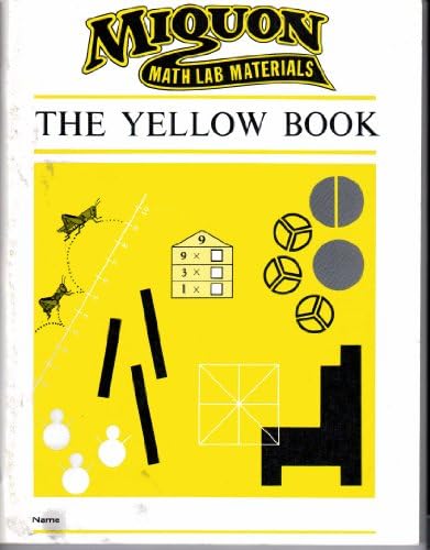 Miquon Math Lab Materials, THE YELLOW BOOK (Basic Math Skills)