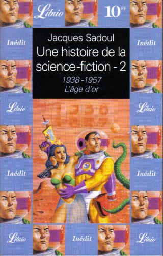 Une  histoire de la science-fiction