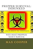Prepper Survival: Debunked