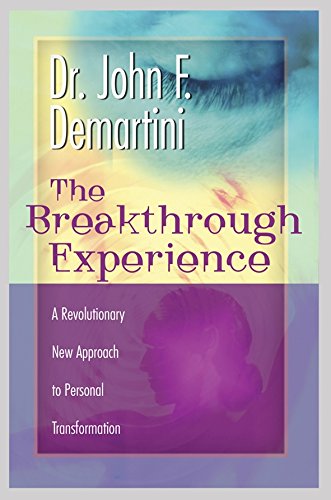 [Best] The Breakthrough Experience: A Revolutionary New Approach to Personal Transformation [K.I.N.D.L.E]