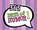 365 Days of Humor 1: (365 Days Perpetual Calendars) by