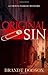 Original Sin (Colton Parker Mystery Series, Book 1) by Brandt Dodson