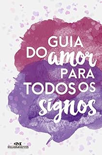 Livro Guia do Amor para todos os Signos