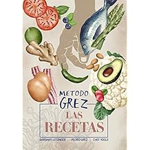 MÉTODO GREZ - Las recetas (Spanish Edition) - Kindle edition by ...