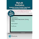Statistics: Informed Decisions Using Data -- MyLab Statistics with Pearson eText + Print Combo Access Code