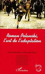 Roman Polanski, l'art de l'adaptation