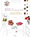 Déco de papier (Mes idées créatives) (French Edition) by 