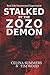 Stalked by the Zozo Demon: Real Life Paranormal Experiment