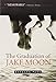 The Graduation of Jake Moon (Aladdin Fiction)