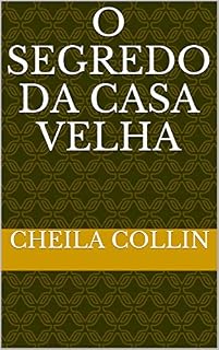 Livro O SEGREDO DA CASA VELHA