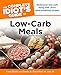 The Complete Idiot's Guide to Low-Carb Meals, 2nd Edition: Rediscover Low-Carb Living with 300+ Tast by Lucy Beale, Sandy G. Couvillon