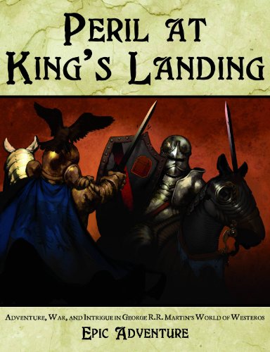 A Song Of Ice And Fire RPG: Peril At Kings Landing Adventure