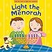 Light the Menorah