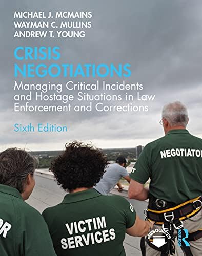 On-Scene Guide for Crisis Negotiators: Lanceley, Frederick J