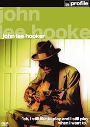 John Lee Hooker In Profile: That's My Story