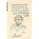 Narrative of the Life of Frederick Douglass, An American Slave