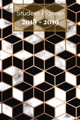 [D0wnl0ad] Student Planner : 2018-2019: Black & Golden Cubes Marble : Academic Daily Weekly Monthly Planner Org<br />[P.D.F]