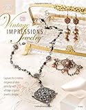 Vintage Impressions Jewelry (Annie's Attic Beading)