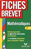 Mathématiques 3e brevet : fiches détachables by 