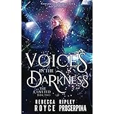 Voices in the Darkness (The Coveted)