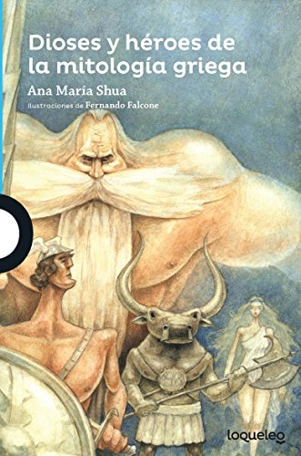 Dioses y héroes de la mitología griega (Serie Azul) (Spanish Edition)