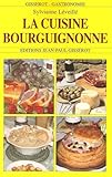 Connaitre la cuisine bourguignonne by 