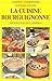 Connaitre la cuisine bourguignonne by 