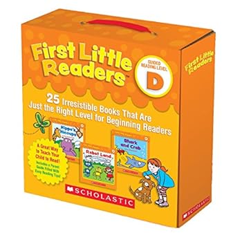 First Little Readers Parent Pack: Guided Reading Level D: 25 Irresistible Books That Are Just the Right Level for Beginning Readers First Little Readers Parent Pack: Guided Reading Level D: 25 Irresistible Books That Are Just the Right Level for Beginning Readers