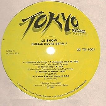 Le Show Quelle Heure Est Il Lp Vg Nm Canada Tokyo To 1001 Amazon Ca Music