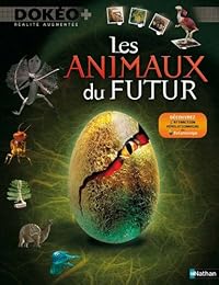 Les  animaux du futur