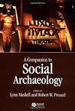 Companion to Social Archaeology, , 0631225781