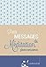 Petits messages de méditation pleine conscience by 