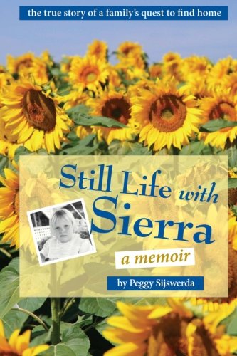 Still Life with Sierra: a memoir