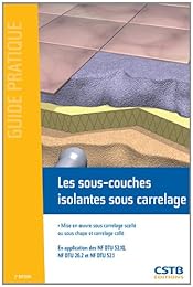Les  sous-couches isolantes sous carrelage