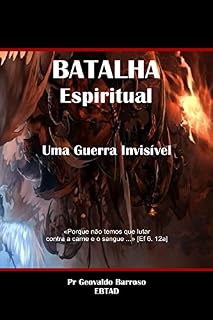 Livro Batalha Espiritual: Uma Guerra Invisível