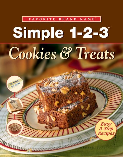 Simple 1-2-3 Cookies and Treats (Favorite Brand Name Recipes) by Publications International Ltd., Favorite Brand Name Recipes