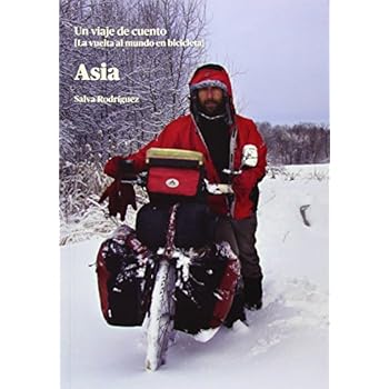 Asia. Un Viaje De Cuento Asia. Un Viaje De Cuento