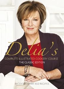 Delia Smith's Complete Cookery Course