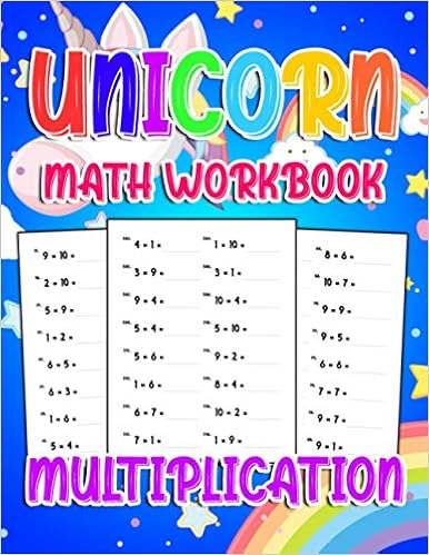 Buy Unicorn Math Workbook Multiplication 800 Multiplication Exercises With Answers For First Grade 2nd Grade 3rd Grade 4rd Grade Educational Children S Workbook For Kids Love Unicorn Book Online At Low Prices In India