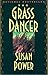The Grass Dancer