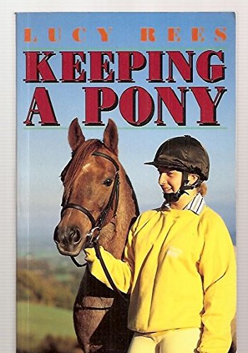 Keeping a Pony