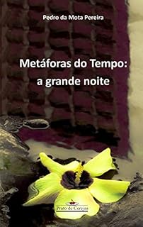 Livro Metáforas do Tempo: a grande noite (Prato de cerejas)