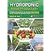 Hydroponic Food Production: A Definitive Guidebook for the Advanced Home Gardener and the Commercial Hydroponic Grower, Seventh Edition