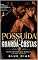Livro Possuida pelo Guarda-Costas: Ele foi contratado para protegê-la. Não para desejá-la.